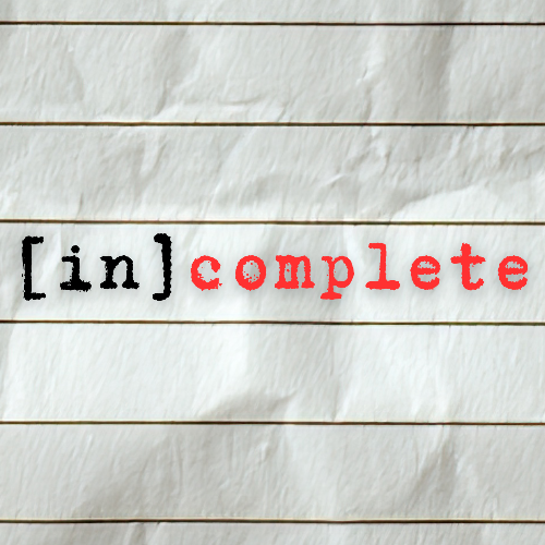 [in]complete #2: I see You